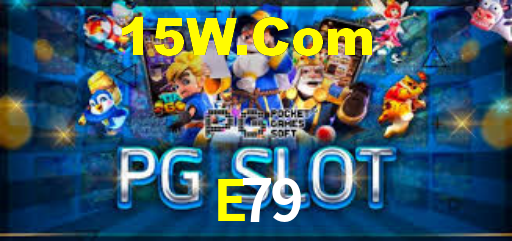 E79